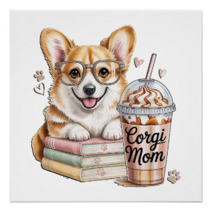 Corgis Bücher und Eiskaffee für Hund Poster