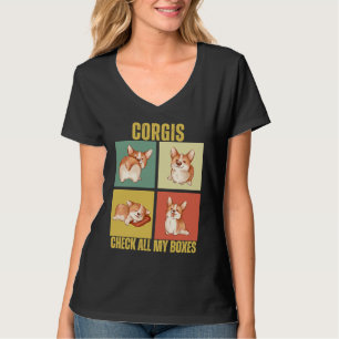 Corgis erfüllen all meine Anforderungen Corgi T-Shirt