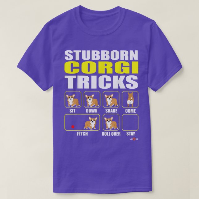    CorgiStubborn Corgi Tricks Funny Corgi T-Shirt  (Design vorne)