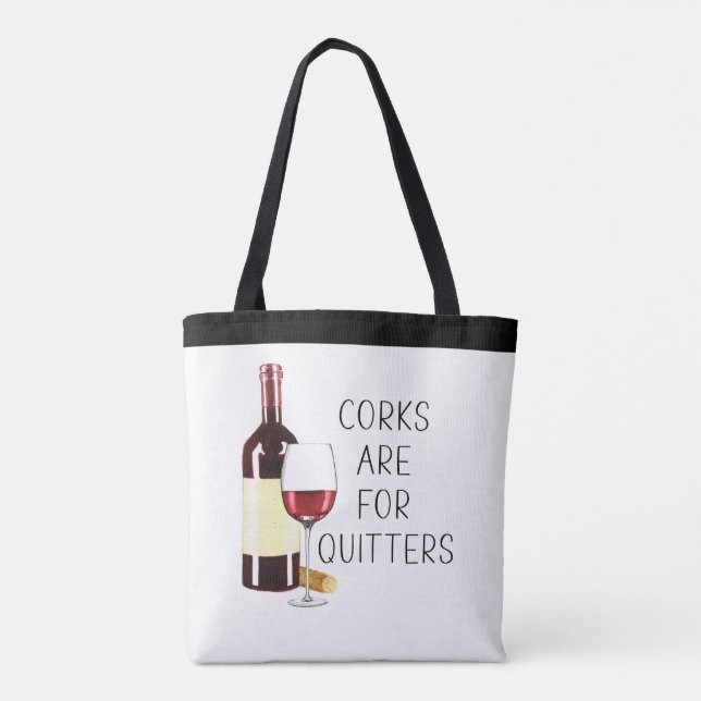 "Corks are for quitters" Rotwein-Glas (Rückseite)