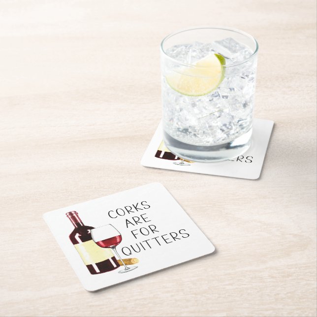 "Corks are for quitters" Rotwein-Glas Rechteckiger Pappuntersetzer (Vor Ort)