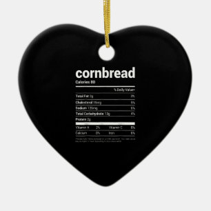 Cornbread Nutrition Fakten T-Shirt Familie Matchin Keramik Ornament