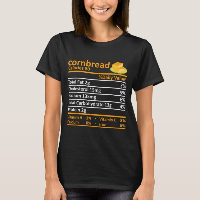 Cornbread Nutrition Food Thanksgiving Costume Chri T-Shirt (Vorderseite)