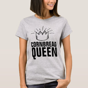 CORNBREAD QUEEN T - Shirt