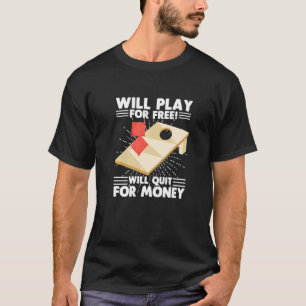 Cornhole Corn Hole Party Taschen Spiel trinken T-Shirt