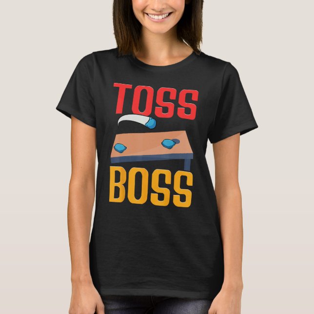 Cornhole Corn Hole Toss Boss T-Shirt (Vorderseite)