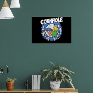 Cornhole Dein Loch ist mein Ziel Amerikanische Fla Poster