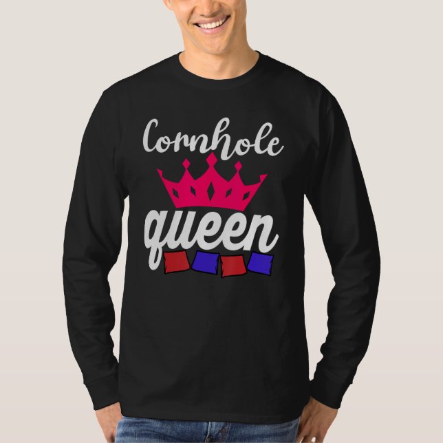 Cornhole-Königin Corn Hole T-Shirt (Vorderseite)