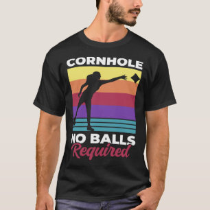 Cornhole No Balls Erforderliche Cornhole Mama Corn T-Shirt