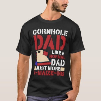 Cornhole Papa Normaler Papa Nur ein Mais-ierendes T-Shirt