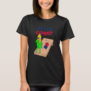Cornhole Pun Lass uns Corny holen T-Shirt