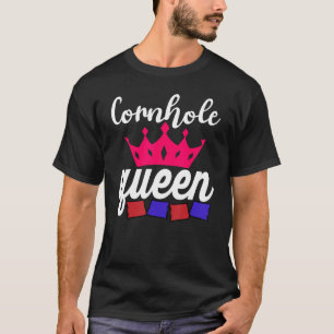 Cornhole Queen Corn Hole T-Shirt