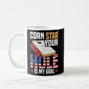 Cornhole Turnier Corn Star Ihr Loch ist mein Ziel Kaffeetasse