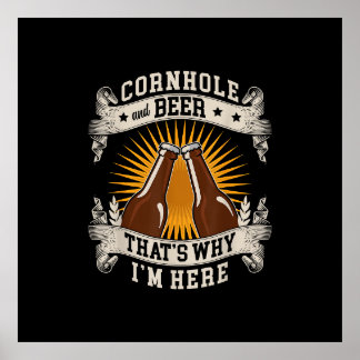 Cornhole und Bier deshalb bin ich hier Cornhole Poster