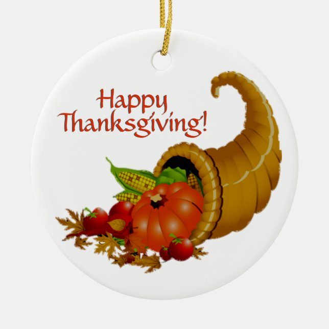 Cornucopia Happy Thanksgiving Keramik Ornament (Vorne)