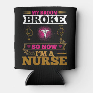Corona Nurses - Mein Broom Broke Dosenkühler