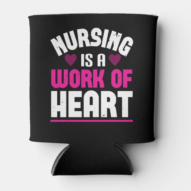 Corona Nurses Nursing ist ein Werk des Herzens Dosenkühler (Vorderseite)