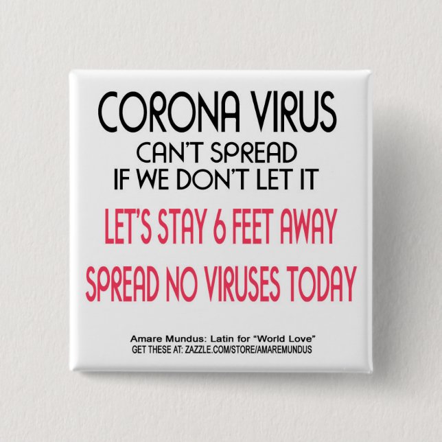 Corona-Virus-sichere Praktiken. Eine gute Art, sic Button (Vorderseite)