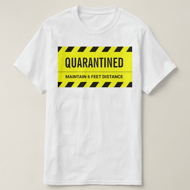 Coronavirus Selbstisolierung Quarantäne T-Shirt (Design vorne)