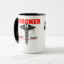 Coroner, MDI, wenn sie nichts machen Tasse