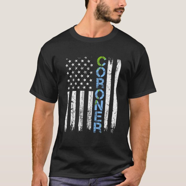 Coroner USA Flag Medical Examiner Thin Blue Line C T-Shirt (Vorderseite)