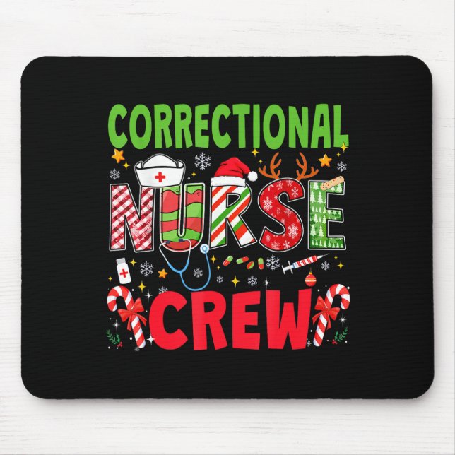Correctional Nurse Christmas Crew Funny Xmas Nurse Mousepad (Vorne)