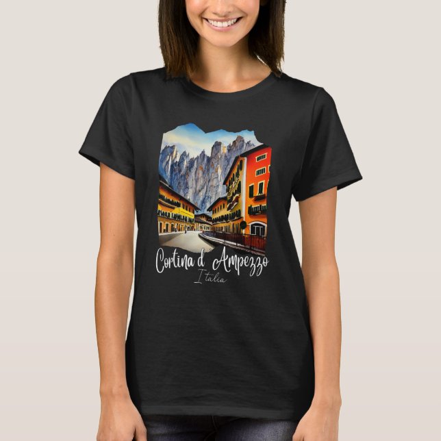 Cortina d'Ampezzo Dolomiti Painting Cortina d'Ampe T-Shirt (Vorderseite)