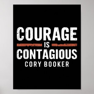 Cory Booker Courage ist ansteckend Zitat politisch Poster