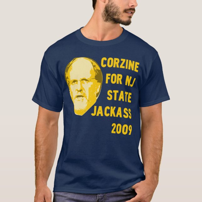 Corzine im Jahre 2009! T-Shirt (Vorderseite)