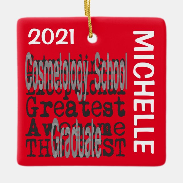 Cosmetology School Graduate Extraordinaire CUSTOM Keramikornament (Vorderseite)