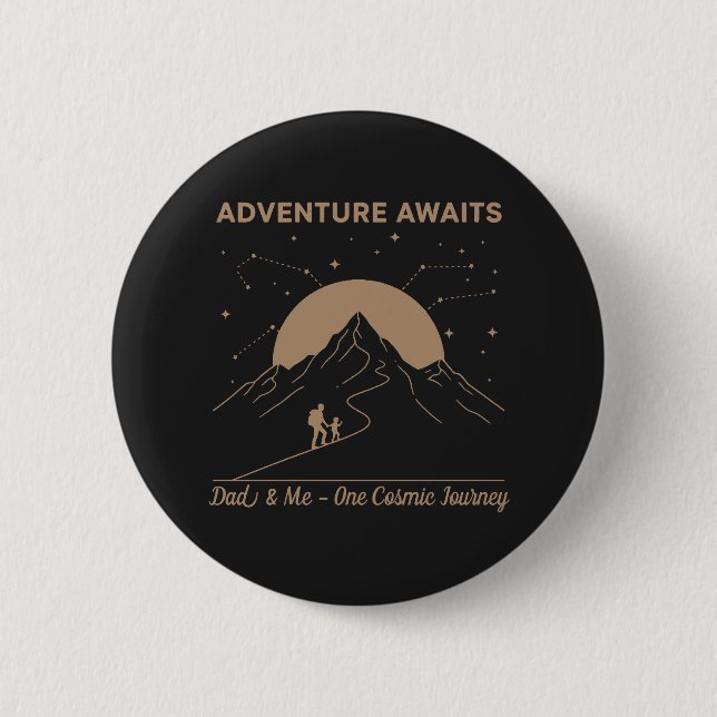 Cosmic Dad & Me Adventure Button (Vorderseite)