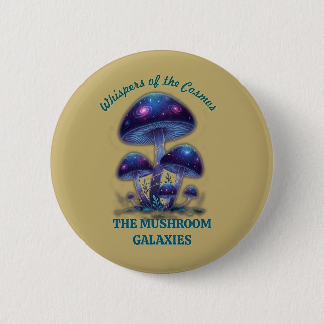 Cosmic Galaxy Mushrooms • Whimsical Fantasy Fungi  Button (Vorderseite)