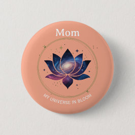 Cosmic Lotus Flower Mom Bloom Button