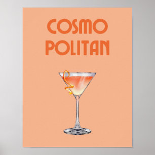 Cosmopoliter Cocktail Orange Retro Drink Poster