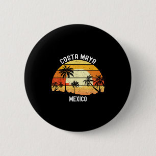 Costa Maya Mexiko Urlaub Souvenir Sunset Beach Button