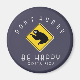 Costa Rica beeilt sich nicht, glücklich Sloth Blue Magnet