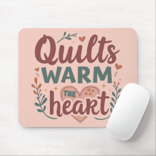 Cosy Quilding Lover Rustic Farmhouse Zitat Kunst Mousepad