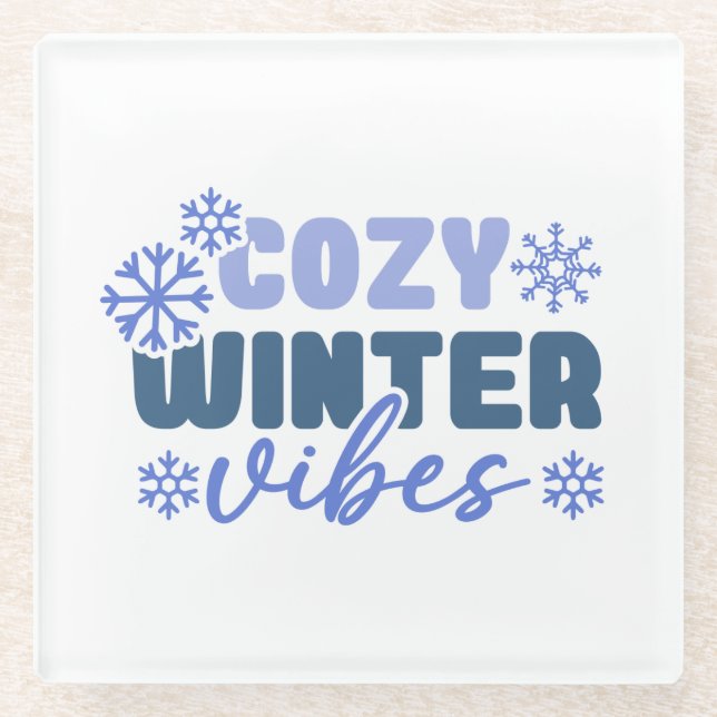 Cosy Winter Vibes - Snowflake Typografie Glasuntersetzer (Vorderseite)