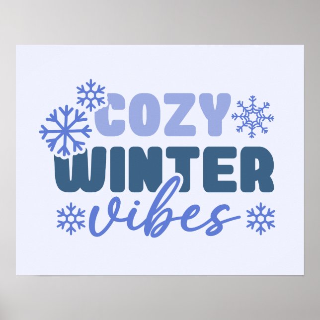 Cosy Winter Vibes - Snowflake Typografie Poster (Vorne)