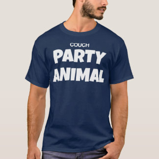 Couch Party Animal Funny Satire Parody Typografie T-Shirt