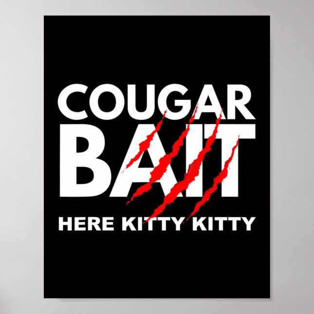 Cougar Bait Fun Halloween Kostüm Ältere Frau Youn Poster (Vorne)
