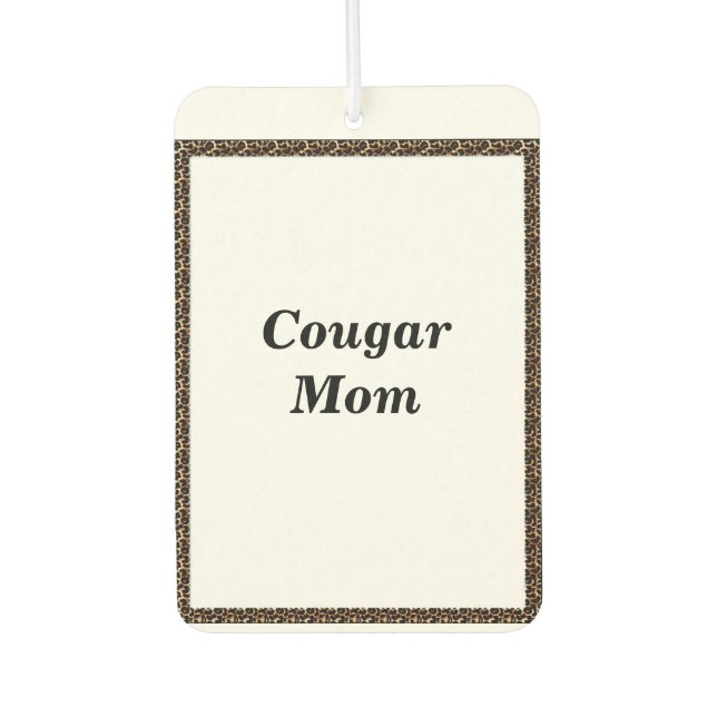 Cougar Mama Air Freshner Autolufterfrischer (Vorderseite)