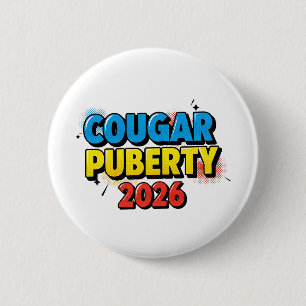 Cougar Pubertät 2026 Retro Menopause Humor Lustig Button