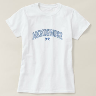 Cougar Puberty Social Club, Lustiger Wechseljahre T-Shirt