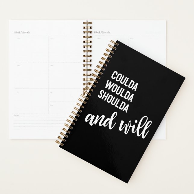 Coulda Woulda Inspiration Zitat Simple Black Planer (Anzeige)
