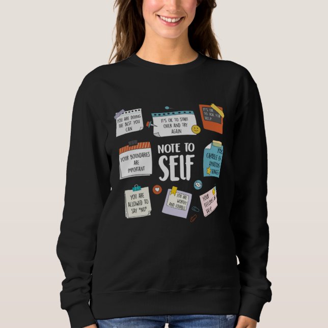 Counselor Note To Self Mental Health School Psycho Sweatshirt (Vorderseite)
