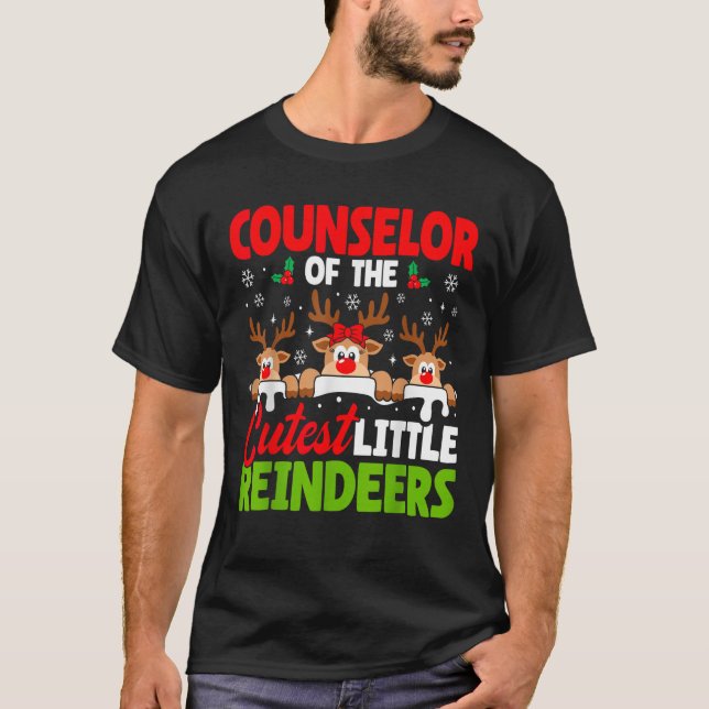 Counselor Of The Cutest Reindeers Christmas Counse T-Shirt (Vorderseite)