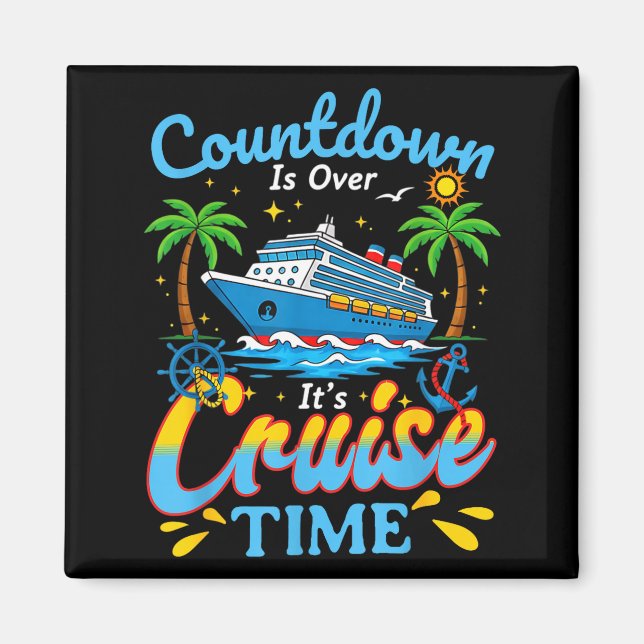 Countdown Is Over It's Cruise Time Men Women Coupl Magnet (Vorne)