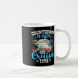 Countdown ist über seine Cruise Time Funny Cruise Kaffeetasse