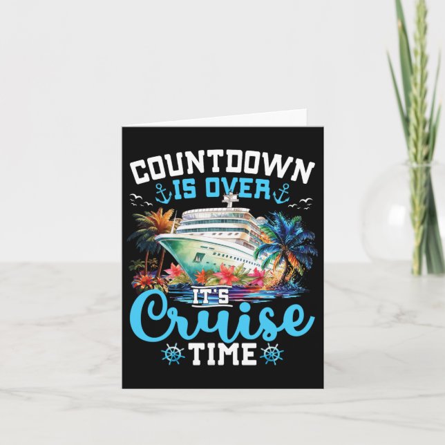 Countdown ist über seine Cruise Time Funny Cruise  Karte (Vorderseite)